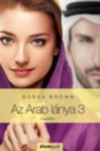 Borsa Brown - Az arab lánya 3. (novella)