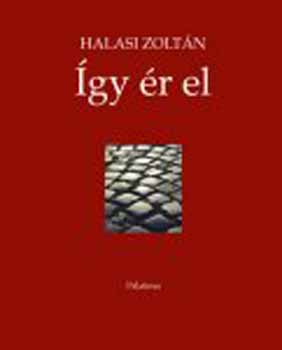 Halasi Zoltn - gy r el