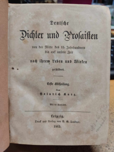 Friedrich Paldamus Hrsg. Heinrich Kurz - Deutsche Dichter und Prosaisten von der Mitte des 15.Jahrhunderts bis auf unsere Zeit nach ihrem Leben und Wirken geschildert