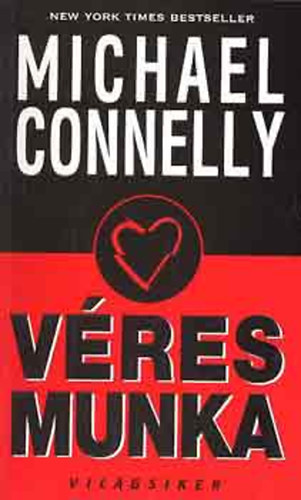 Michael Connelly - V�res munka