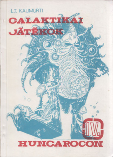 L.T. Kalimurti - Galaktikai j�t�kok - Hungarocon IV.