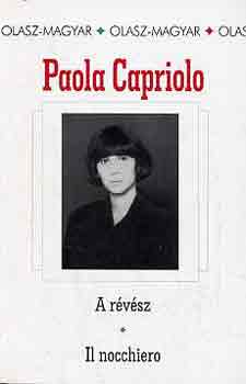 Paola Capriolo - A révész-Il nocchiero