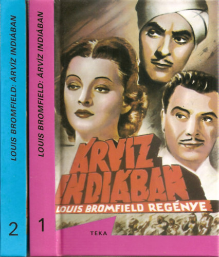 Louis Bromfield - Árvíz Indiában 1-2