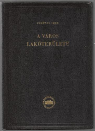 Pernyi Imre - A vros lakterlete