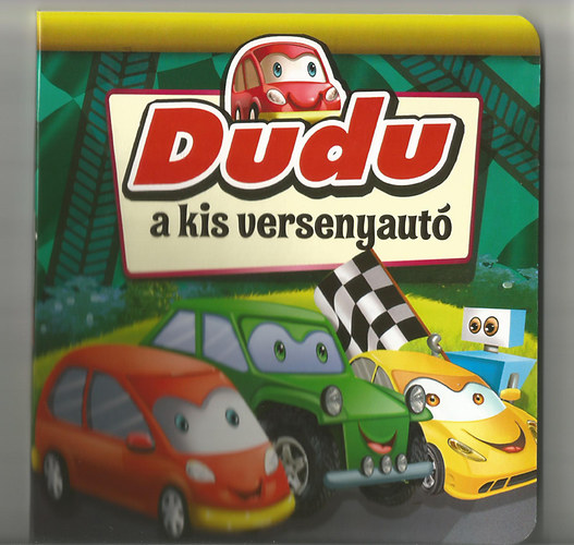 Dudu a kis versenyaut