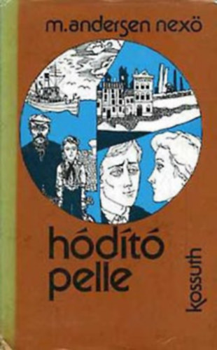 Martin Andersen Nex� - H�d�t� pelle II.