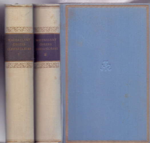 Guy De Maupassant - Maupassant összes elbeszélései I-II. (Helikon Klasszikusok)