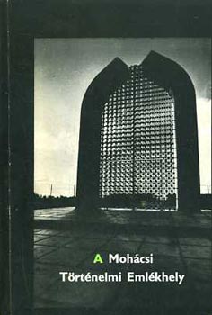 A Mohcsi Trtnelmi Emlkhely