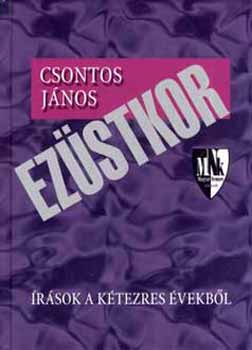 Csontos J�nos - Ez�stkor