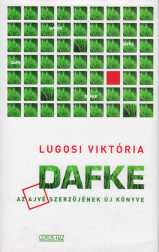 Lugosi Viktria - Dafke
