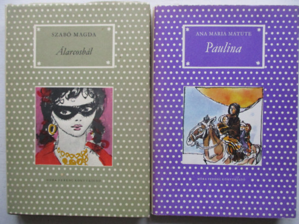G. Szab� Judit - 2 db P�tty�s k�nyv egy�tt: �larcosb�l, Paulina