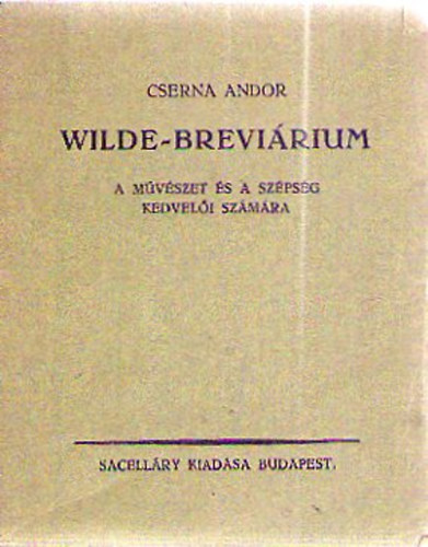 Cserna Andor - Wilde-brevirium