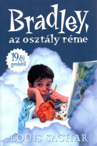 Louis Sachar - Bradley, az osztly rme