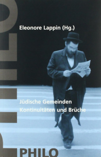 Eleonore Lappin - Jüdische Gemeinden, Kontinuitäten und Brüche
