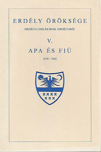Erdly rksge V.- Apa s fi (1630-1661)- reprint
