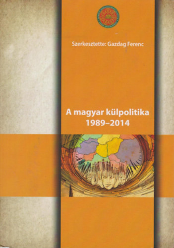 Gazdag Ferenc - A magyar klpolitika 1989-2014
