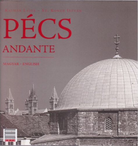 Kalm�r Lajos; Sz. Koncz Istv�n - P�cs Andante