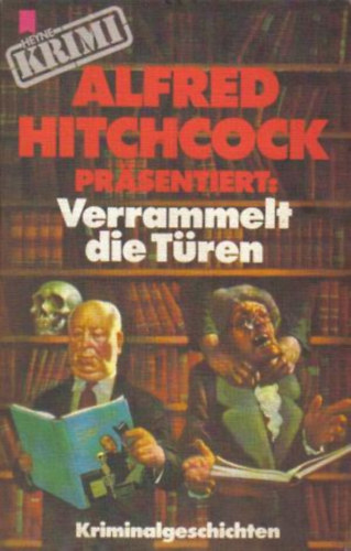 Alfred Hitchcock - Verrammelt die T�ren