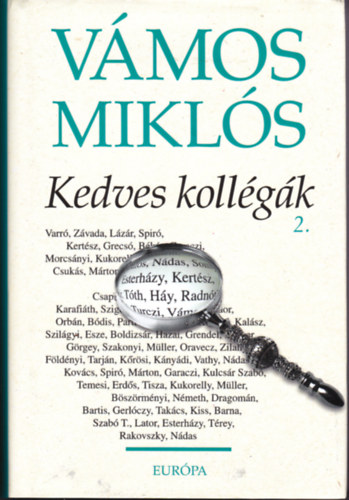 V�mos Mikl�s - Kedves Koll�g�k 2.