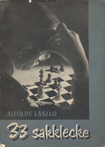 33 sakklecke  / 1. Kiads