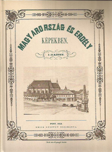 Magyarorszg s Erdly kpekben I-IV. (kt ktetben: I-II. s III-IV.) (Reprint)