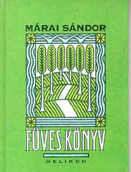 Mrai Sndor - Fves knyv (Mrai)