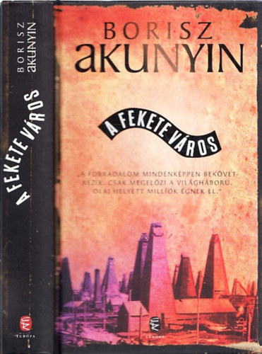 Borisz Akunyin - A fekete v�ros
