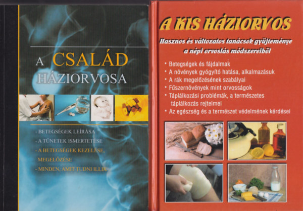 A család háziorvosa + A kis háziorvos (2 mű)