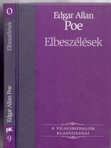 Edgar Allan Poe - Elbeszlsek (Npszabadsg Knyvek - A Vilgirodalom Klasszikusai)