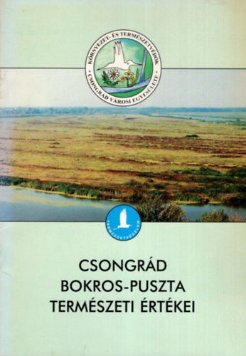 Dek Jzsef - Csongrd Bokros-puszta termszeti rtkei