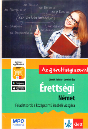 Gottlieb D�m�k Szilvia - �retts�gi N�met - Feladatsorok a k�z�pszint� �r�sbeli vizsg�ra