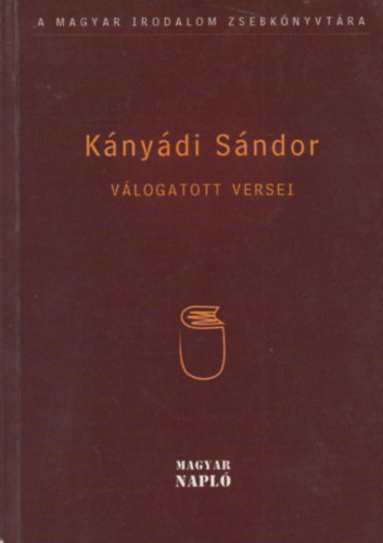 Kányádi Sándor - Kányádi Sándor válogatott versei