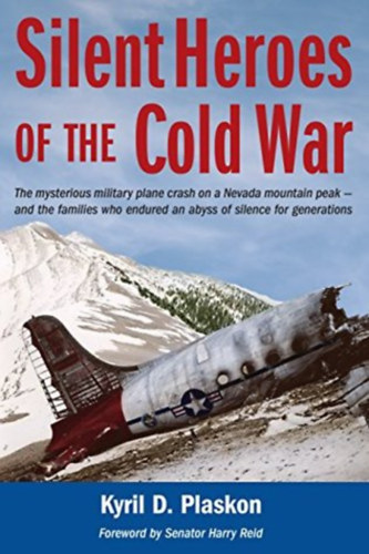 Kyril D. Plaskon - Silent heroes of the cold war (A hidegh�bor� n�ma h�sei) ANGOL NYELVEN