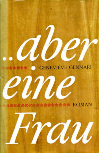 Genevieve Gennari - ...aber eine Frau