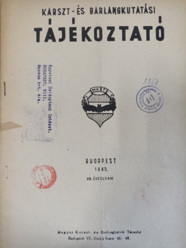 Frojimovics Pter - Karszt- s barlangkutatsi tjkoztat 1963. VIII. vfolyam