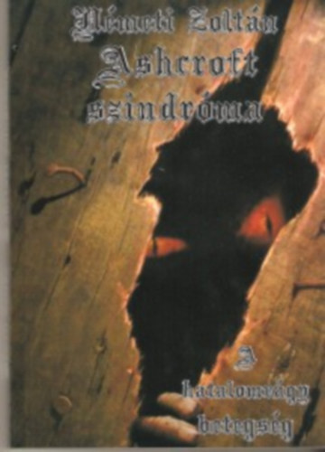 Németi Zoltán - Ashcroft-szindróma I. - A Graystone-ház átka