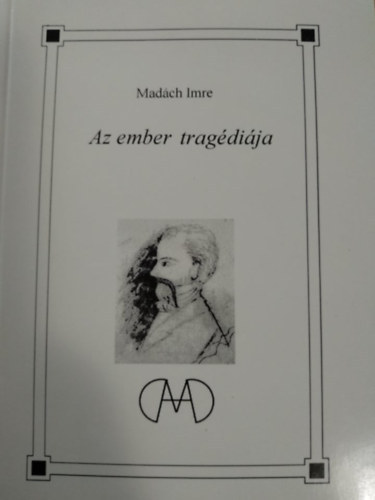 Madch Imre - Az ember tragdija