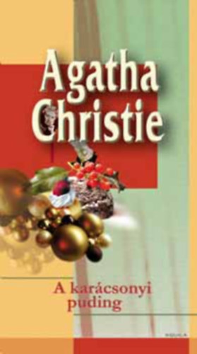 Agatha Christie - A karcsonyi puding esete