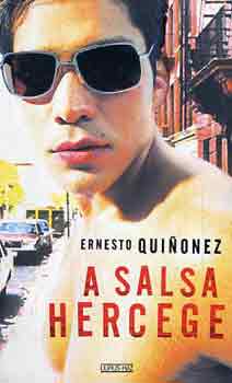 Ernesto Quinonez - A salsa hercege