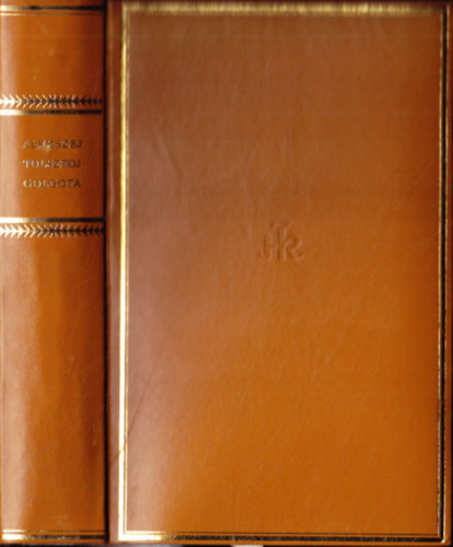 Alekszej Tolsztoj - Golgota (Helikon Klasszikusok)- számozott