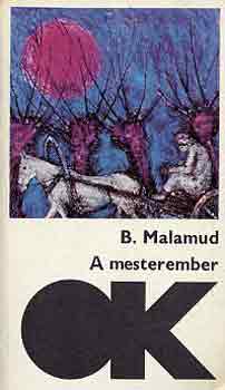 Bernard Malamud - A mesterember