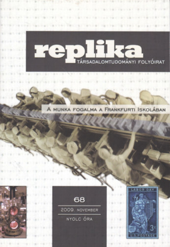 Replika trsadalomtudomnyi folyirat 68. szm (2009. november)