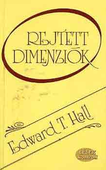 Edward T. Hall - Rejtett dimenzik