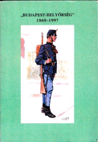 K�pek a budapesti hely�rs�g t�rt�net�b�l 1869-1997