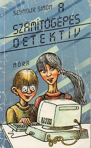 Simon Seymour - A sz�m�t�g�pes detekt�v