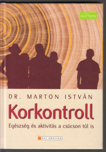 Dr. Marton Istvn - Korkontroll - Egszsges aktivits a cscson tl is