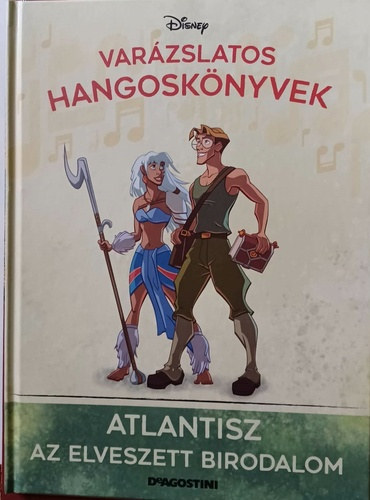 Atlantisz  Az elveszett birodalom Varzsos Hangosknyvek 57.