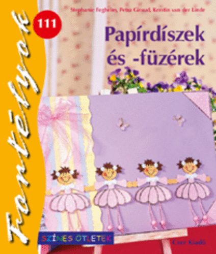 S. Feghelm; P. Giraud; Kerstin van der Linde - Paprdszek s -fzrek