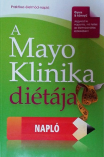 A Mayo Klinika ditja (Napl)