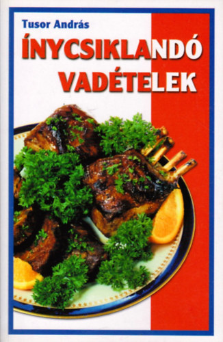 Tusor Andr�s - �nycsikland� vad�telek